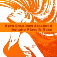 DJ Jemaho - Nova Casa Jazz Session 6