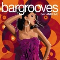 Bargrooves Bar Anthems