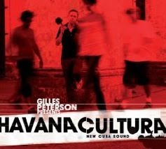 Gilles Peterson presents Havana Cultura